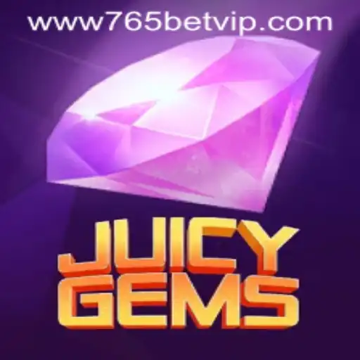 Exploring the Thrills of JuicyGems: A Complete Guide on the 765 Bet Game